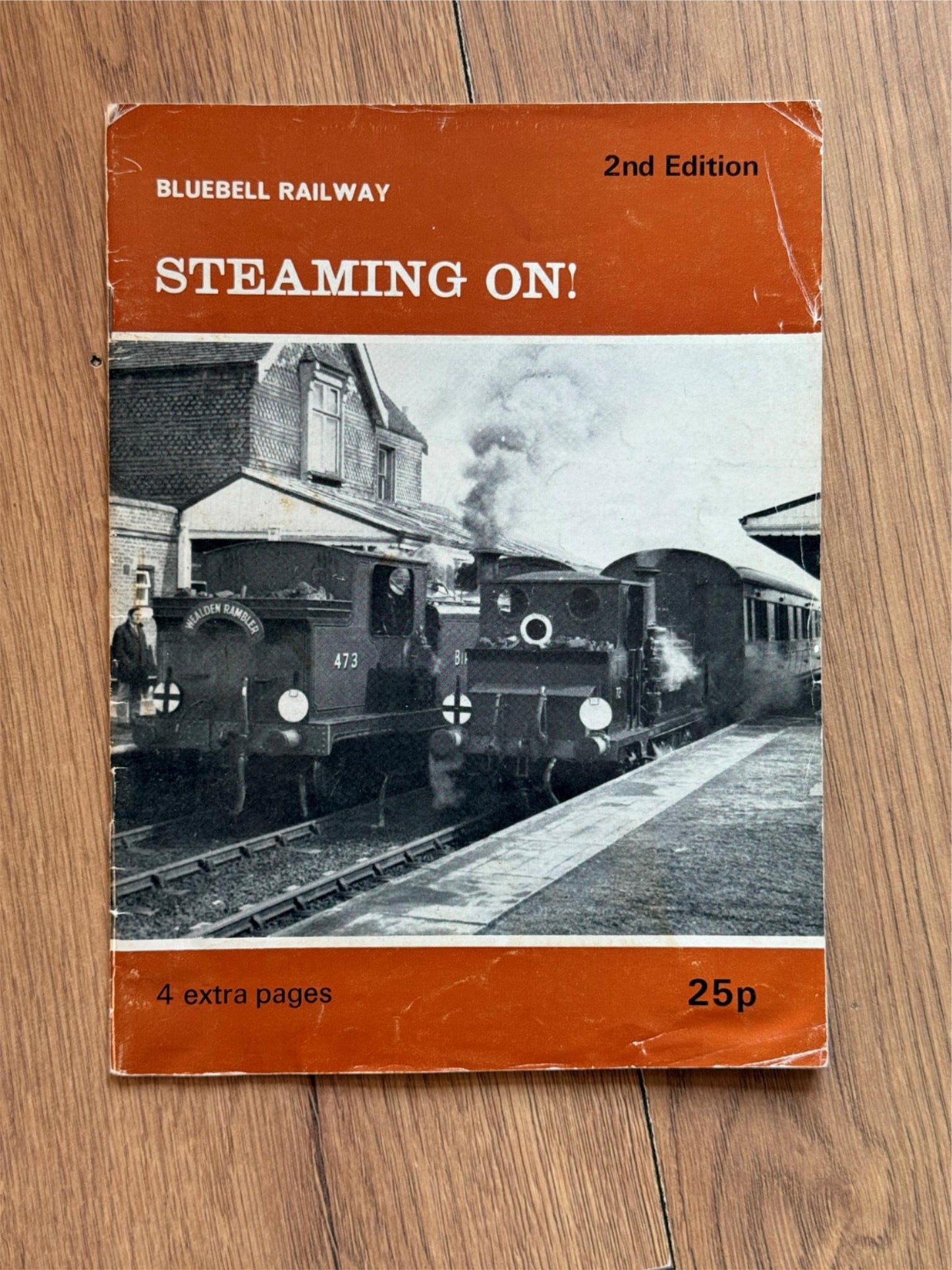Bluebell Railway - Steaming On 2nd Edition