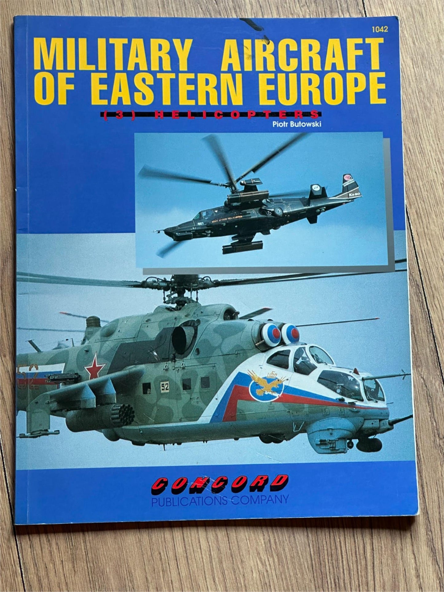 Military Aircraft of Eastern Europe (3) - Helicopters