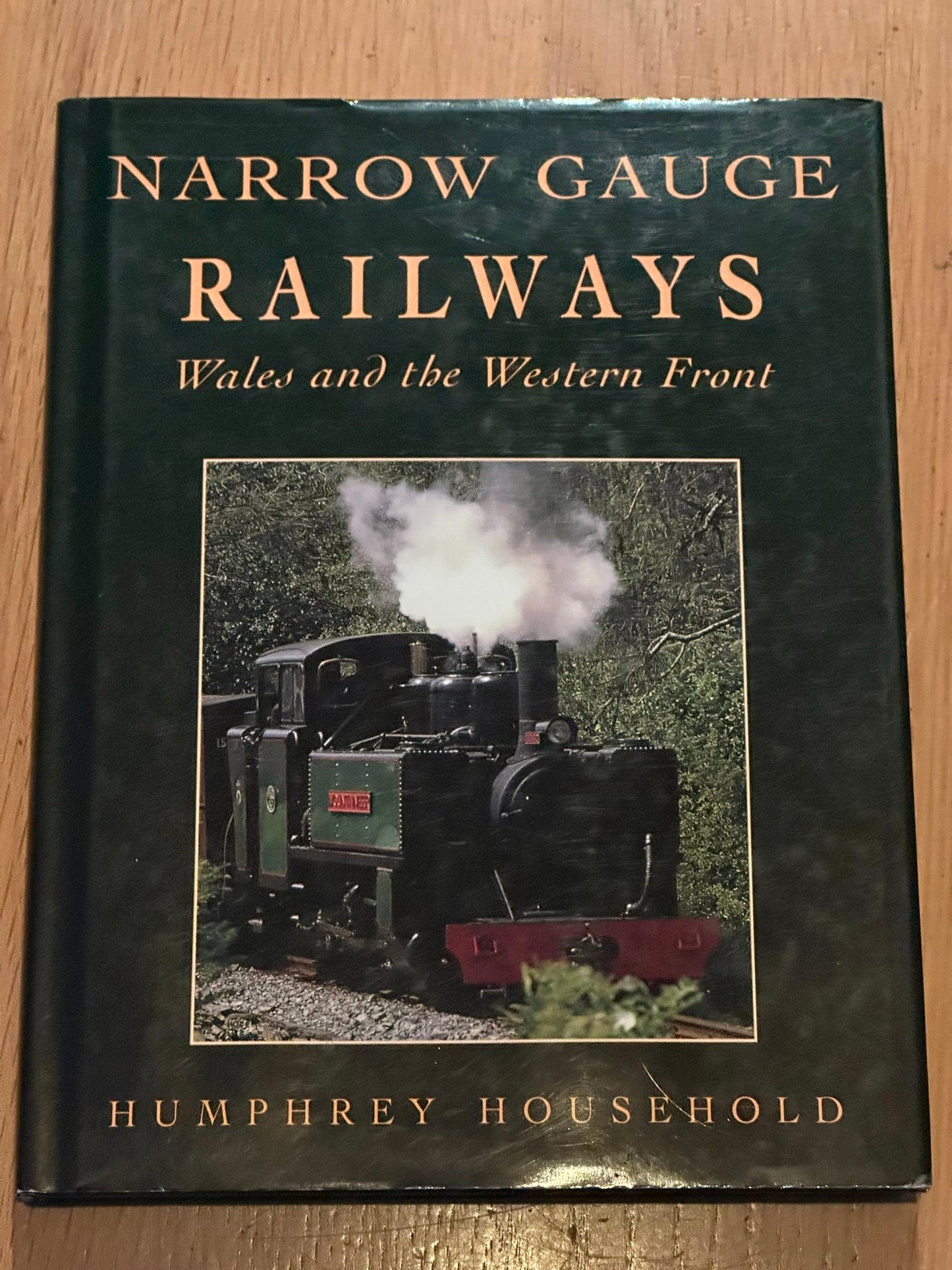 Narrow Gauge Railways: Wales and the Western Front