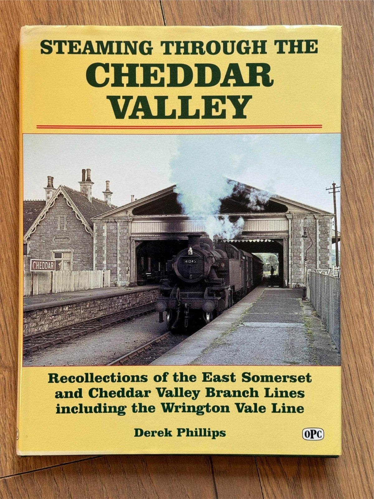 Steaming Through The Cheddar Valley