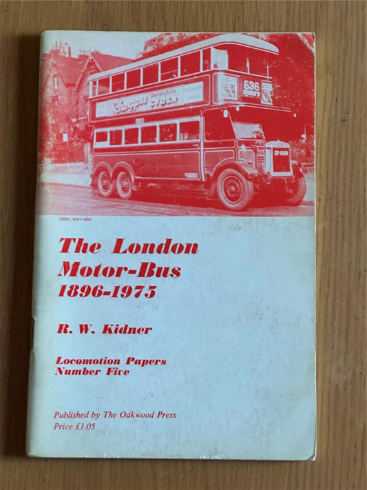 Vintage Booklet - The London Motor-Bus 1896 - 1975. Locomotion Papers No. 5