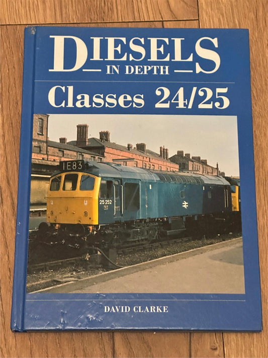 Diesels in Depth - Classes 24/25