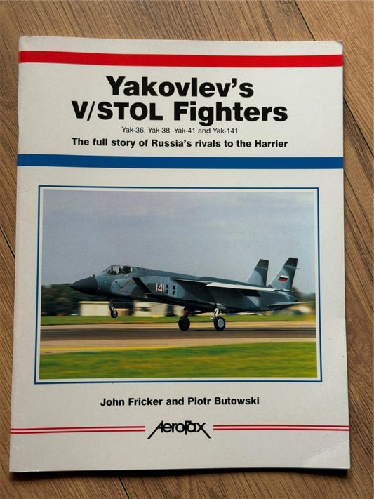 Aerofax Book - Yakovlev's V/STOL Fighters