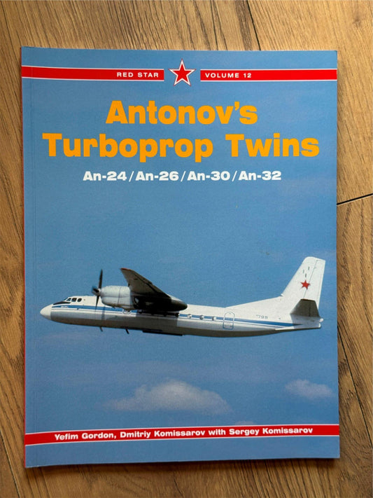Red Star Volume 12 - Antonov's Turboprop Twins