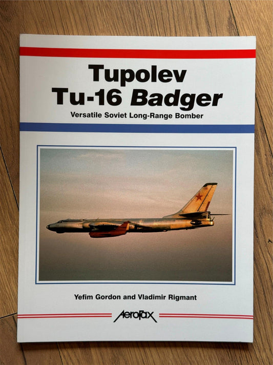 Aerofax Book - Tupolev Tu-16 Badger
