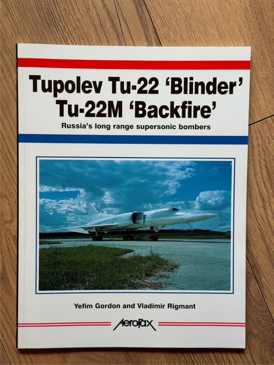 Aerofax Book - Tupolev TU-22 Blinder/TU-22M Backfire