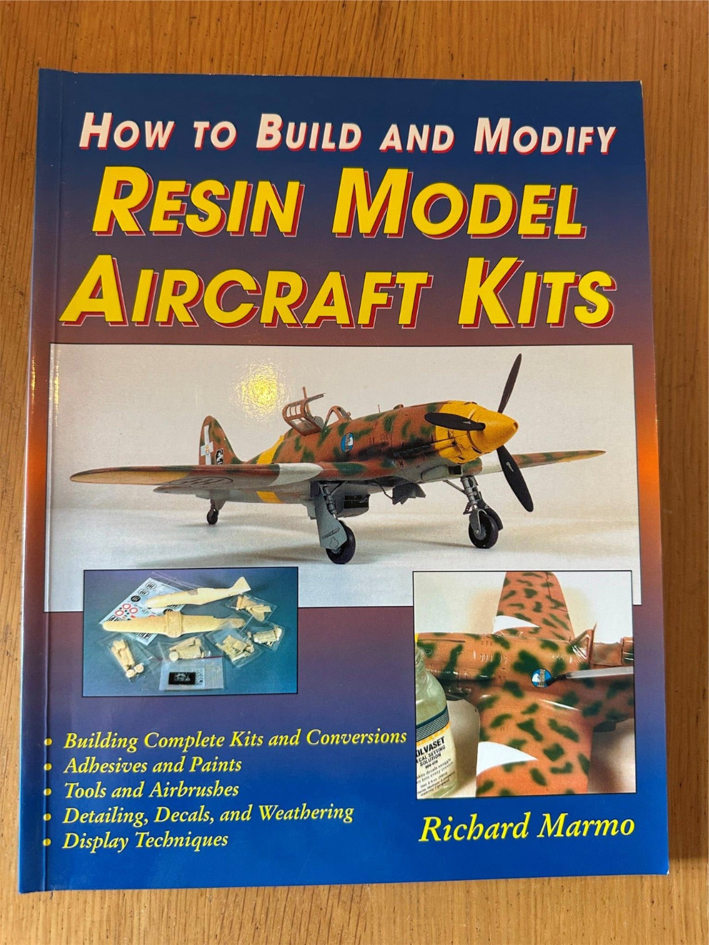 How To Build and Modify Resin Model Aircraft Kits (2002)