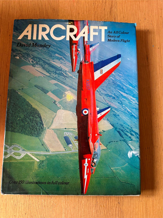 Aircraft - An All Colour Story of Modern Flight