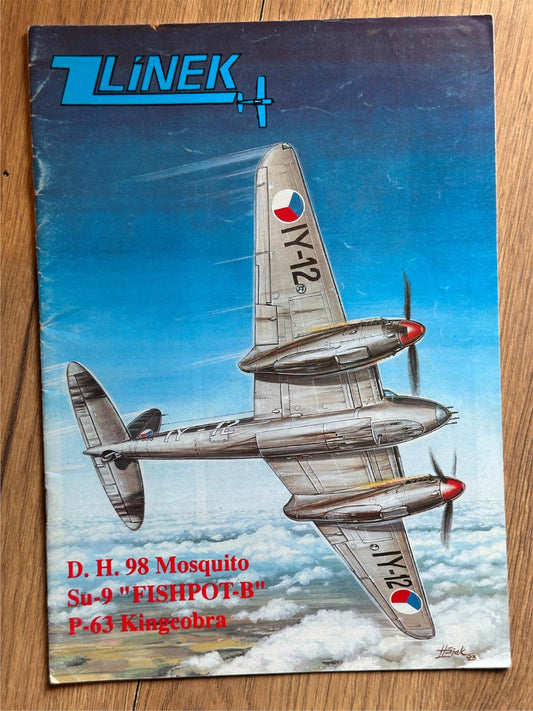 Zlinek - D.H. 98 Mosquito, Su-9 'Fishpot B', P-63 Kingcobra - Czech publication