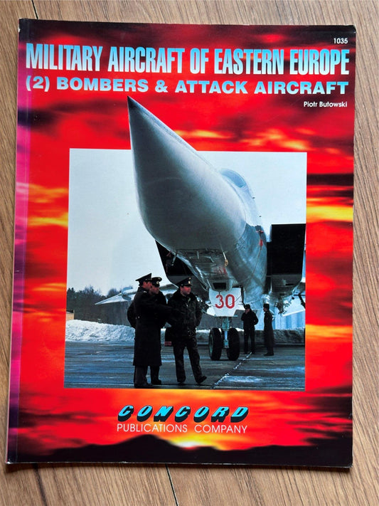 Military Aircraft of Eastern Europe (2) - Bombers and Attack Aircraft