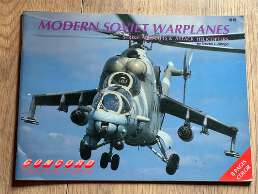 Modern Soviet Warplanes - Strike Aircrafts and Attack Helicopters 1015