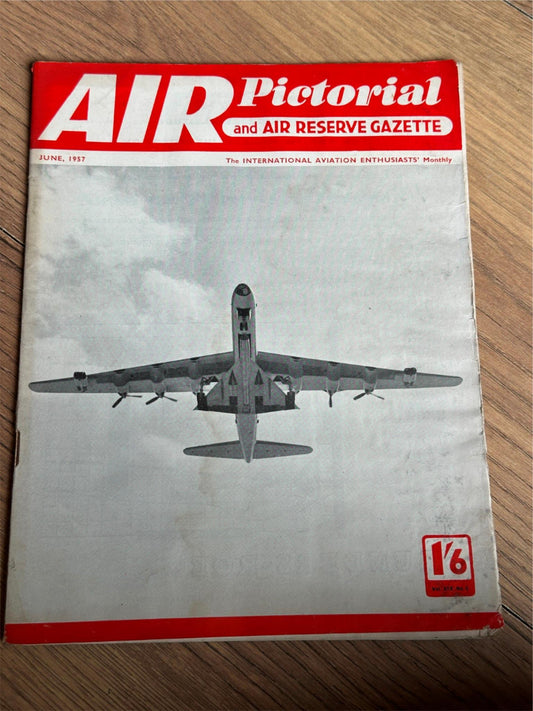 Air Pictorial and Air Reserve Gazette Magazine - June 1957