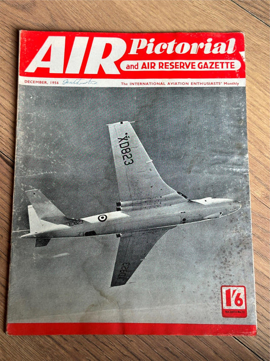 Air Pictorial and Air Reserve Gazette Magazine - December 1956