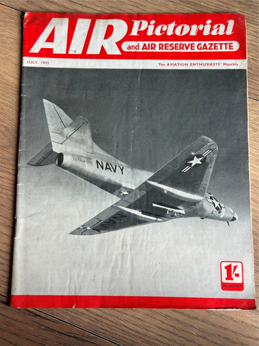 Air Pictorial and Air Reserve Gazette Magazine - July 1955