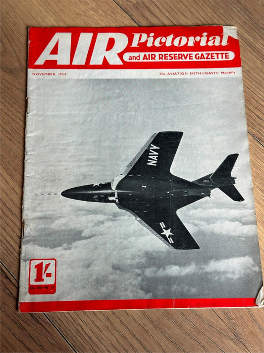Air Pictorial and Air Reserve Gazette Magazine - November 1954