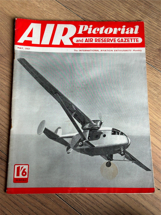 Air Pictorial and Air Reserve Gazette Magazine - May 1957