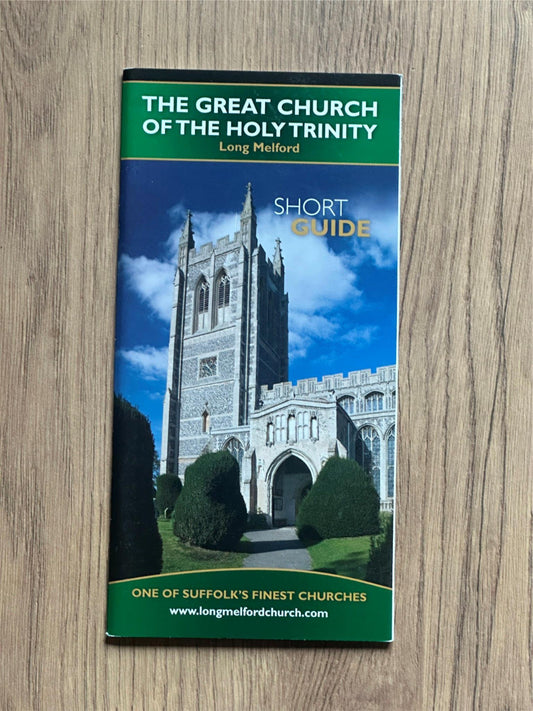 Guidebook - The Great Church of The Holy Trinity. Long Melford.