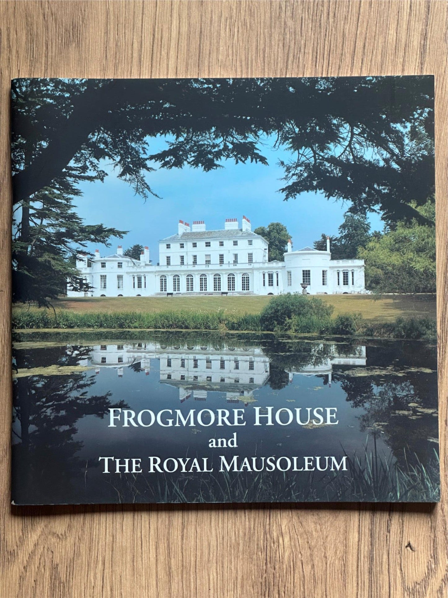 Guidebook - Frogmore House and The Royal Mausoleum