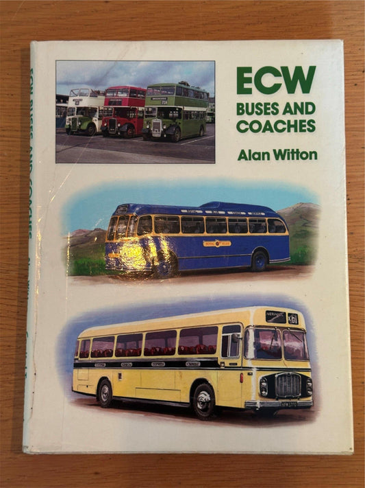 ECW Buses and Coaches - Alan Witton