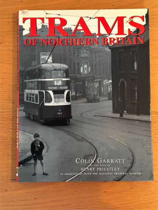 Trams of Northern Britain - Colin Garratt