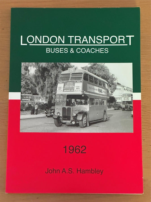 London Transport - Buses and Coaches - 1962