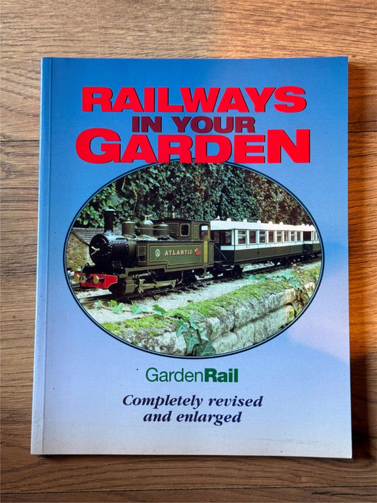 Railways In Your Garden