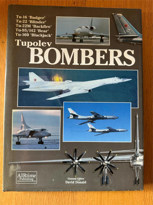 Tupolev Bombers Hardcover – 17 April 2003 by David Donald (Editor)